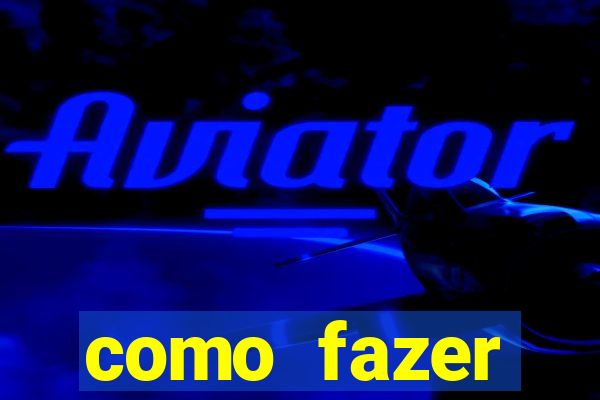 como fazer masturbador masculino caseiro